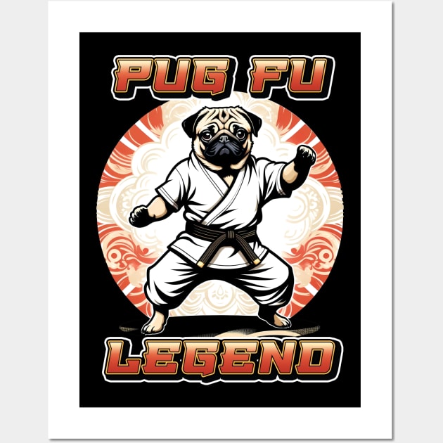 Pug Fu Legend Wall Art by ArtfulTat